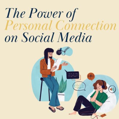 You Need to Get Personal on Social Media: Here’s How to do it if You’re Shy…